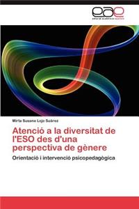 Atencio a la Diversitat de L'Eso Des D'Una Perspectiva de Genere