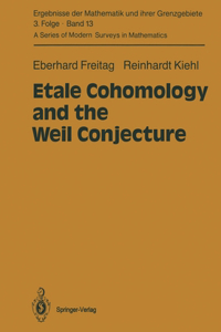 Etale Cohomology and the Weil Conjecture