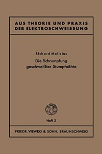 Schrumpfung geschweißter Stumpfnähte