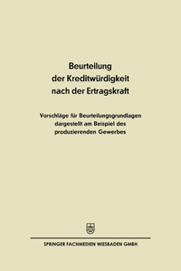 Beurteilung der Kreditwürdigkeit nach der Ertragskraft