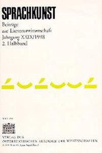 Sprachkunst. Beitrage Zur Literaturwissenschaft / Jahrgang XXIX/1998