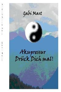 Drück Dich mal