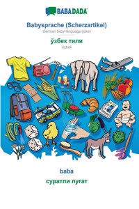 Babysprache (Scherzartikel) - Uzbek (in cyrillic script), baba