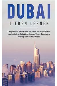 Dubai lieben lernen