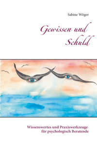 Gewissen und Schuld