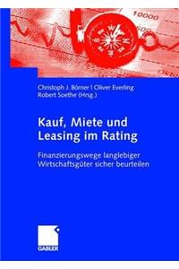 Kauf, Miete und Leasing im Rating