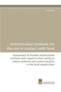 Antimicrobial Methods for the Use in Contact with Food