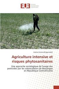 Agriculture Intensive Et Risques Phytosanitaires