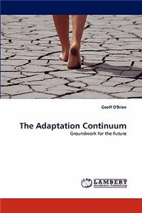 Adaptation Continuum
