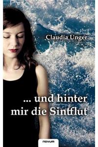 ...Und Hinter Mir Die Sintflut