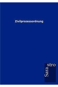 Zivilprozessordnung