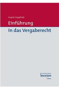 Einfuhrung in Das Vergaberecht