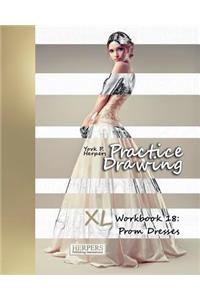 Practice Drawing - XL Workbook 18