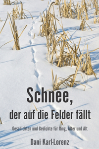 Schnee, der auf die Felder fällt
