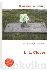 L. L. Clover