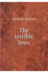 The Terrible Jews