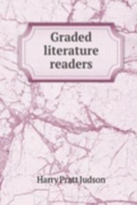 GRADED LITERATURE READERS