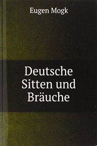 Deutsche Sitten und Brauche