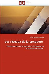 Les R�seaux de la Conqu�te.