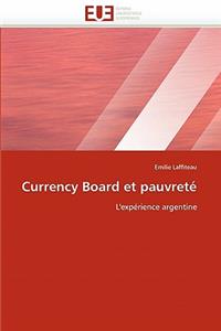 Currency Board Et Pauvret�