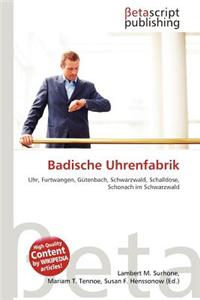 Badische Uhrenfabrik