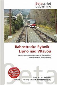 Bahnstrecke Rybn K-Lipno Nad Vltavou
