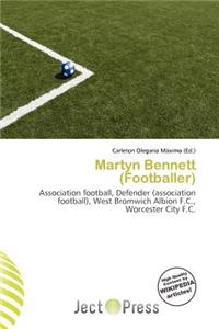 Martyn Bennett (Footballer)