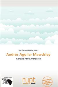 Andr S Aguilar Mawdsley