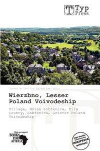 Wierzbno, Lesser Poland Voivodeship