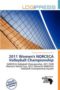 2011 Women's Norceca Volleyball Championship