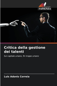 Critica della gestione dei talenti