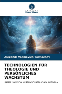 Technologien Für Theologie Und Persönliches Wachstum