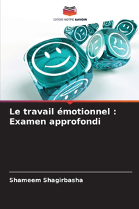 Le travail émotionnel