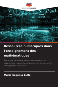 Ressources numériques dans l'enseignement des mathématiques