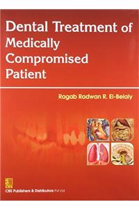 Dental Treatment of Medically Compromised Patients