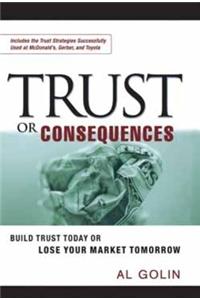 Trust or Consequences
