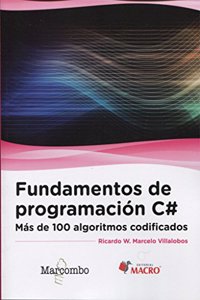Fundamentos de programacion C#: Mas de 100 algoritmos codificados