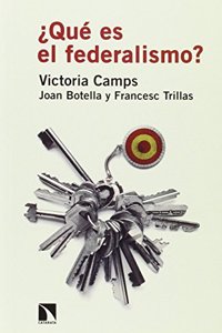 Â¿Que es el federalismo?