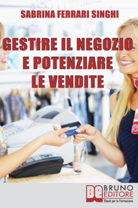 Gestire il Negozio e Potenziare le Vendite