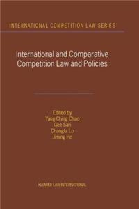 International and Comparative Competition Laws and Policies