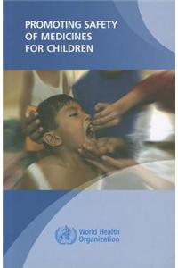 Promoting Safety of Medicines for Children