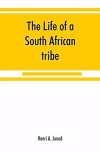 life of a South African tribe