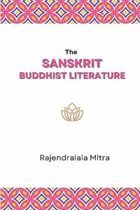 Sanskrit Buddhist Literature