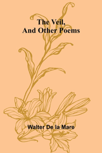 Veil, and Other Poems