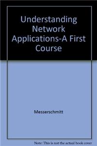 Understanding Networked Applications: A First Course