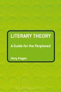 Literary Theory A Guide For The Perplexed