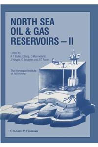 North Sea Oil and Gas Reservoirs--II