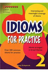 IDIOMS FOR PRACTICE 2