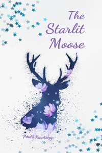 The Starlit Moose