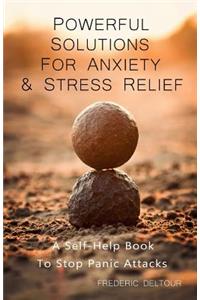 Powerful Solutions for Anxiety & Stress Relief